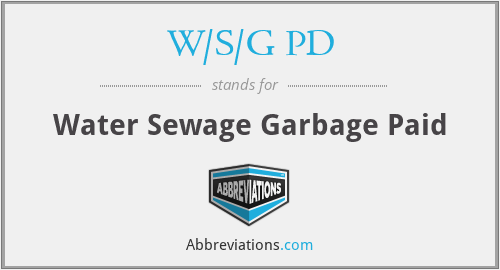W/S/G PD - Water Sewage Garbage Paid